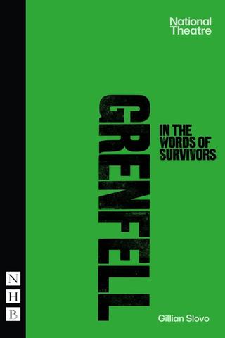 National Theatre Live: Grenfell: in the words of survivors poster