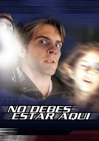You Shouldn't Be Here poster