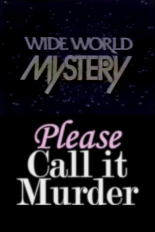 Please Call It Murder poster