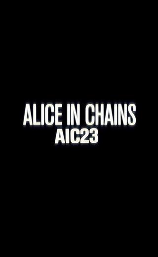 Alice in Chains: AIC 23 poster