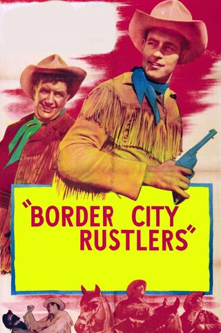 Border City Rustlers poster