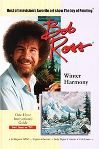 Bob Ross: Winter Harmony poster