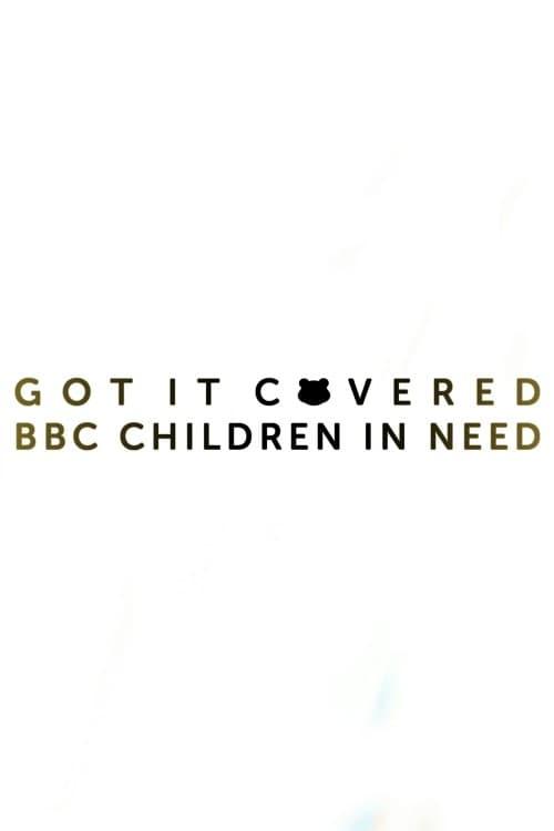 Children In Need 2019: Got It Covered poster