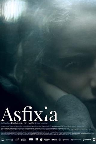 Asphyxia poster