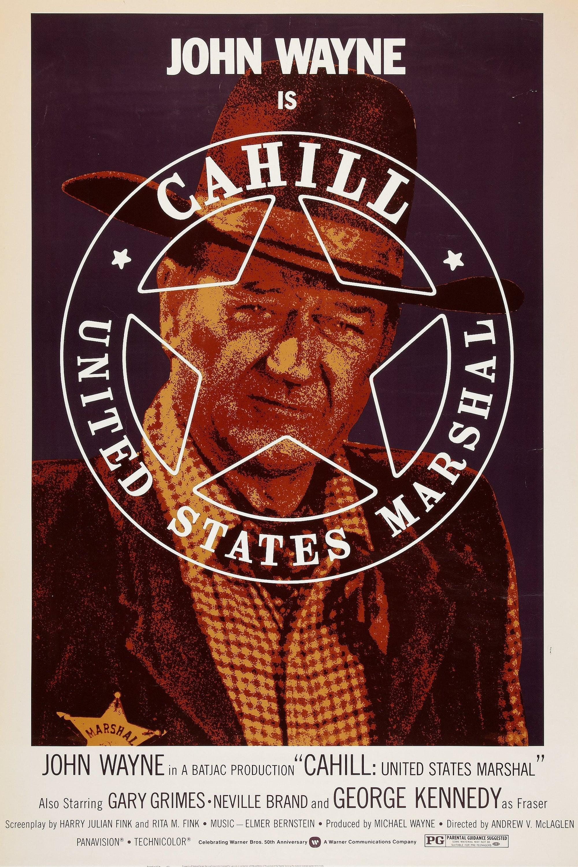 Cahill: United States Marshall poster