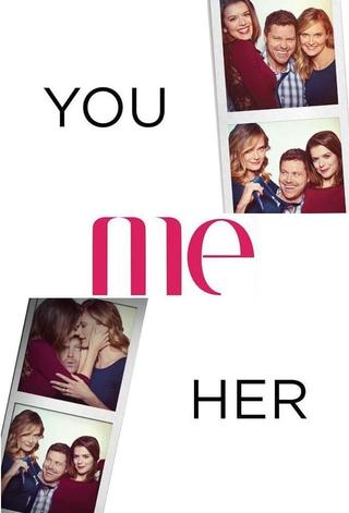 You Me Her poster