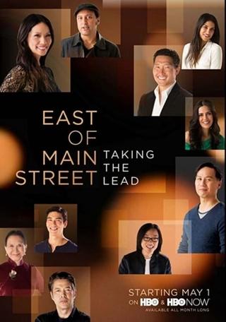 East of Main Street: Taking the Lead poster