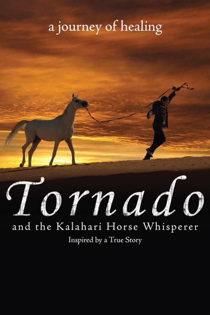 Tornado and the Kalahari Horse Whisperer poster