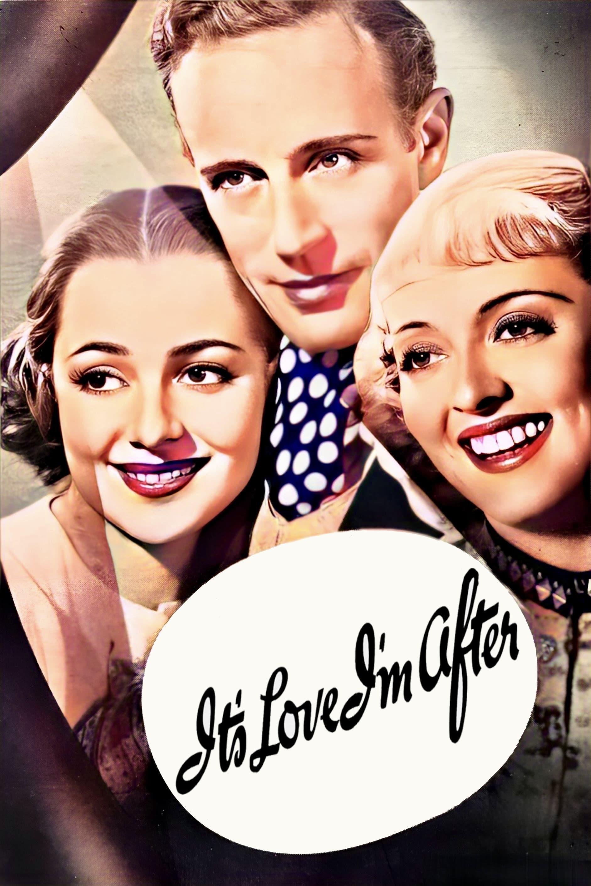 It's Love I'm After poster