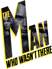 The Man Who Wasn't There logo