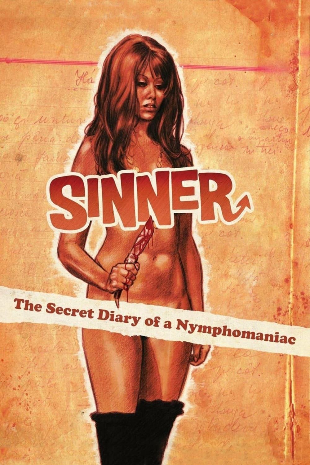 Sinner: The Secret Diary of a Nymphomaniac poster