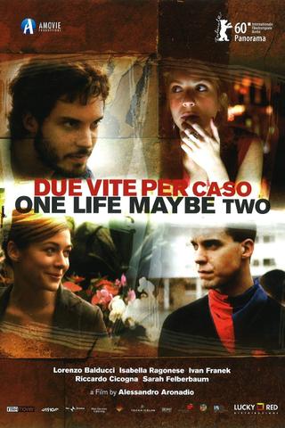 One Life, Maybe Two poster