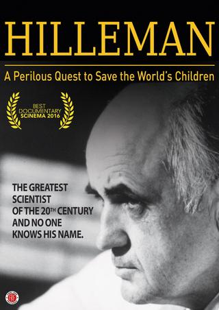 HILLEMAN – A Perilous Quest to Save the World’s Children poster