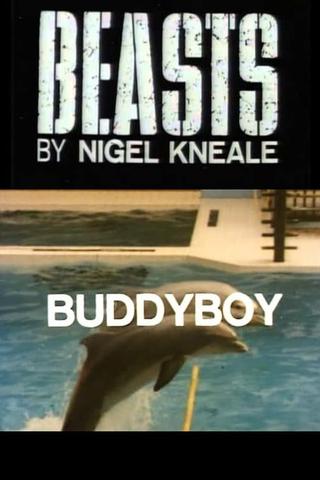 Beasts: Buddyboy poster