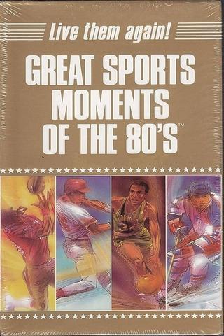 Great Sports Moments of the 80's poster