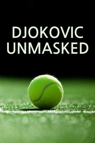 Djokovic Unmasked poster