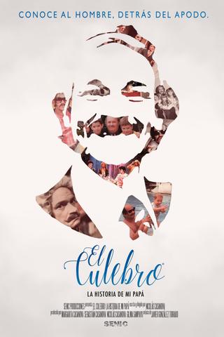 El Culebro: La historia de mi papá poster
