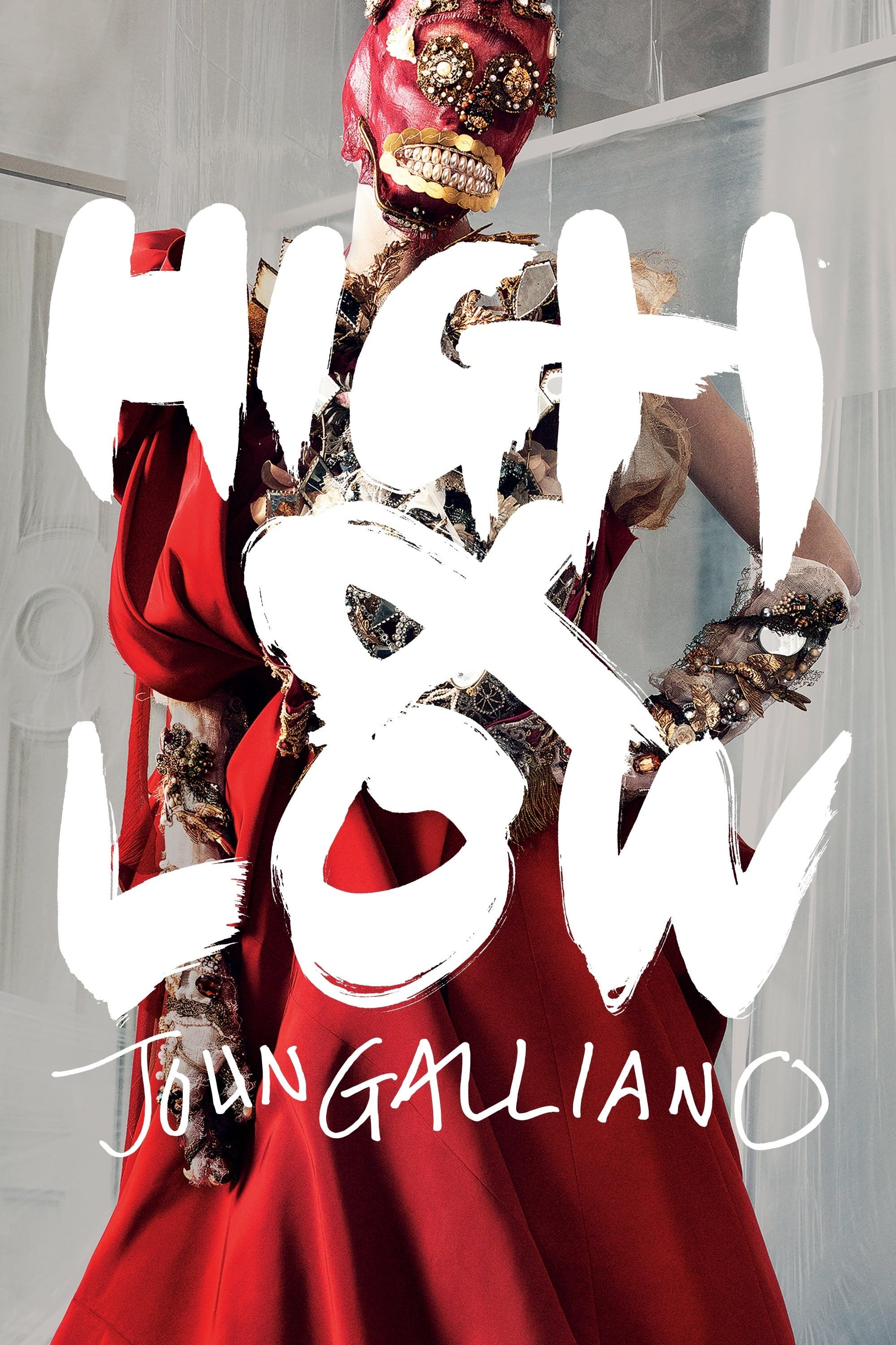 High & Low – John Galliano poster