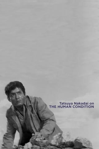Tatsuya Nakadai on 'The Human Condition' poster