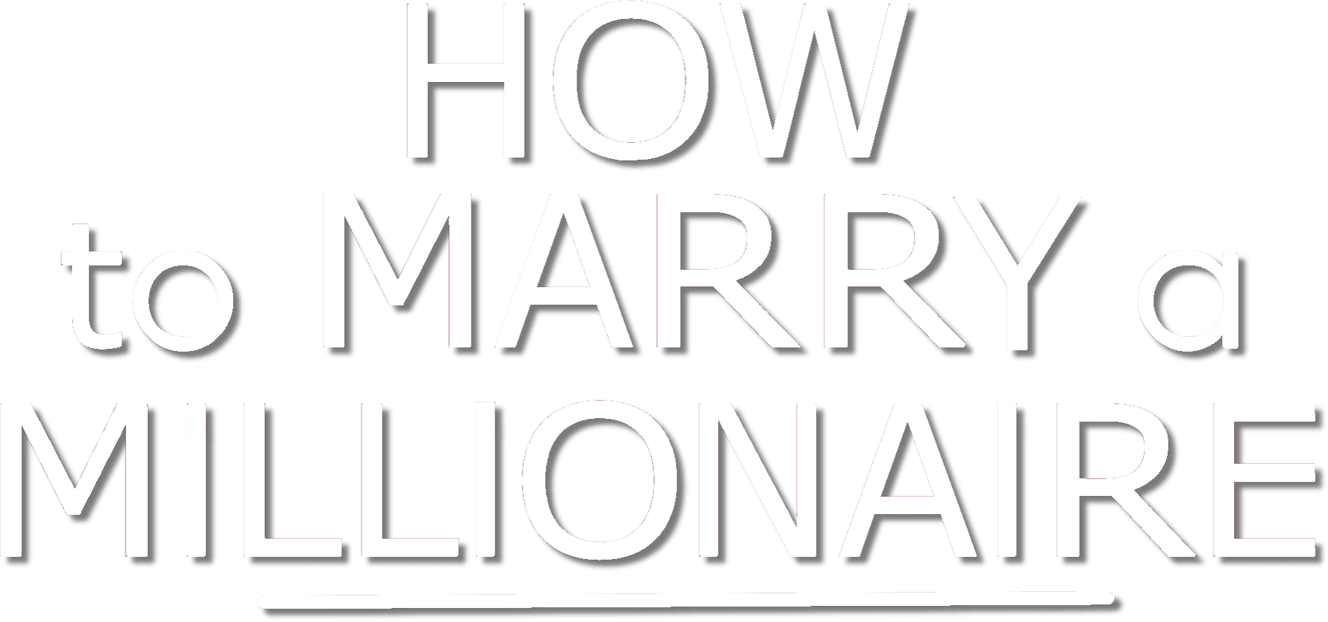 How to Marry a Millionaire logo