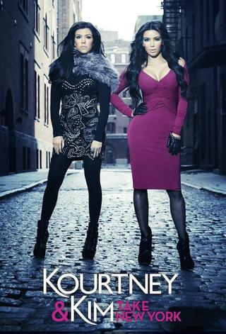 Kourtney and Kim Take New York poster