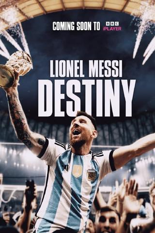 Lionel Messi: Destiny poster