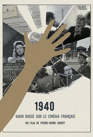 1940: Taking over French Cinema poster