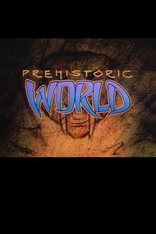 Prehistoric World poster