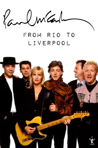 Paul McCartney: From Rio to Liverpool poster