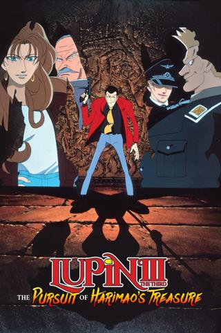 Lupin the Third: The Pursuit of Harimao's Treasure poster