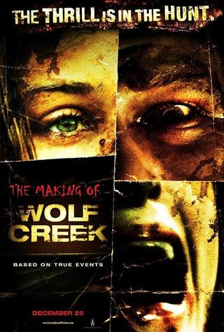 The Making of 'Wolf Creek' poster