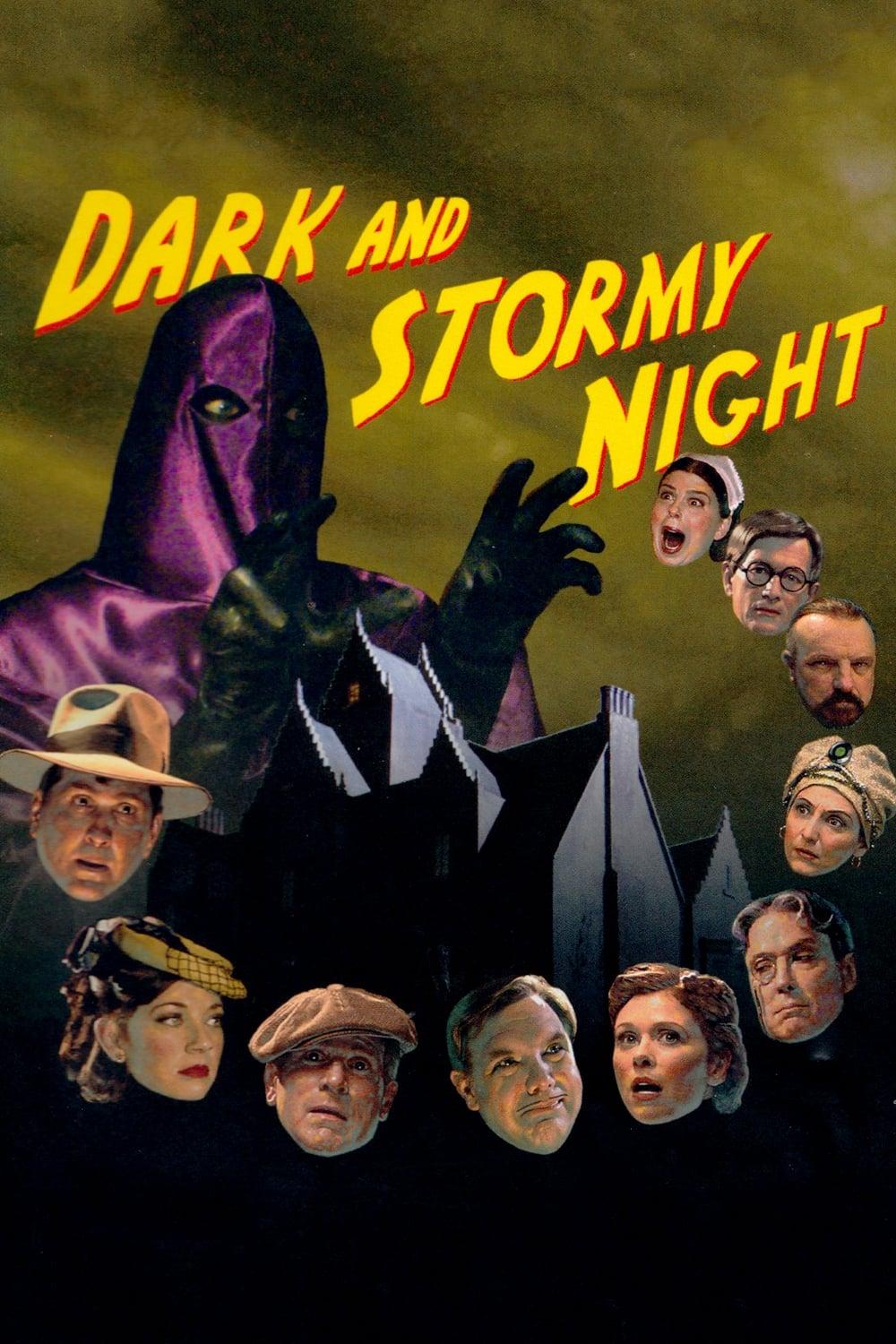 Dark and Stormy Night poster