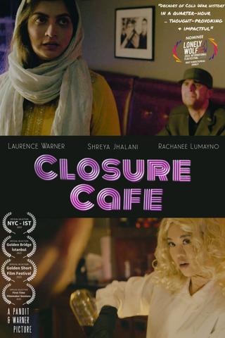 Closure Cafe poster