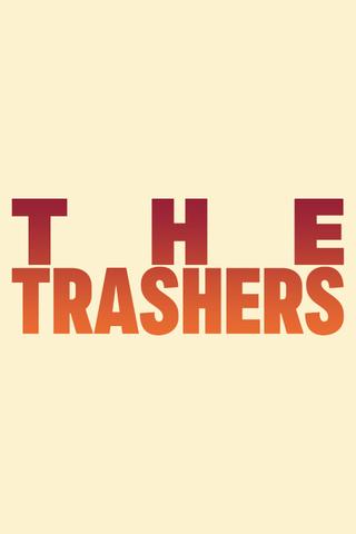 The Trashers poster