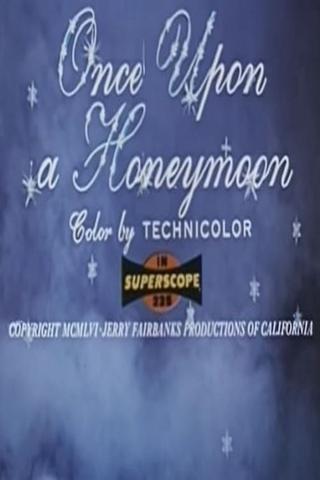 Once Upon a Honeymoon poster