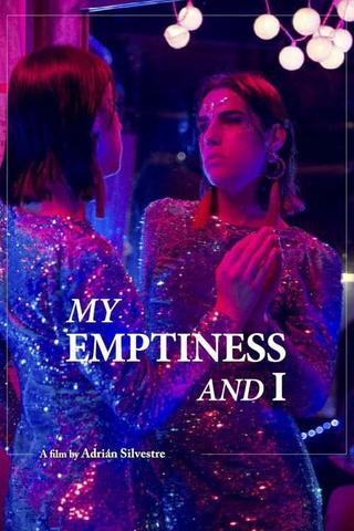 My Emptiness and I poster
