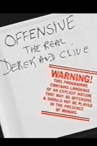Offensive: The Real Derek and Clive poster