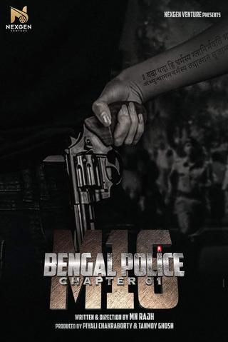 Bengal Police Chapter 01: M16 poster