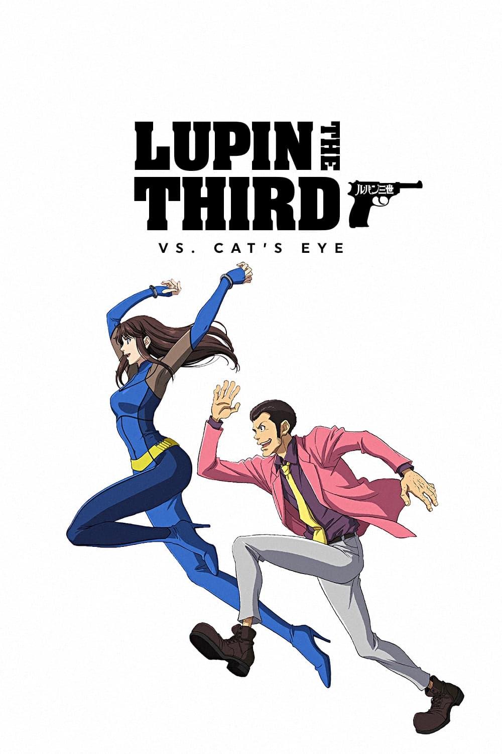 LUPIN THE 3rd vs. CAT'S EYE poster