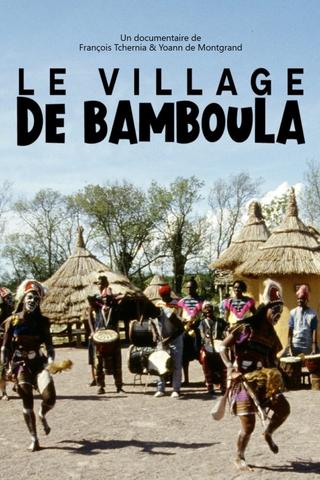 Le village de Bamboula poster