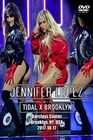 Jennifer Lopez | Tidal X Brooklyn poster