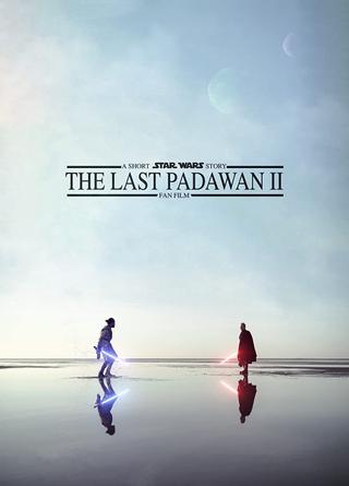 The Last Padawan II: A Short Star Wars Story poster