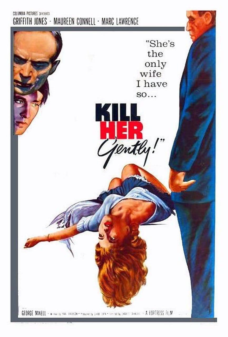 Kill Her Gently poster