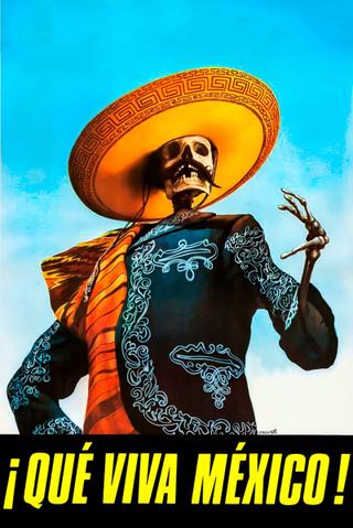 Que Viva Mexico! poster