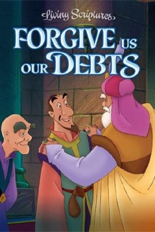 Forgive Us Our Debts poster