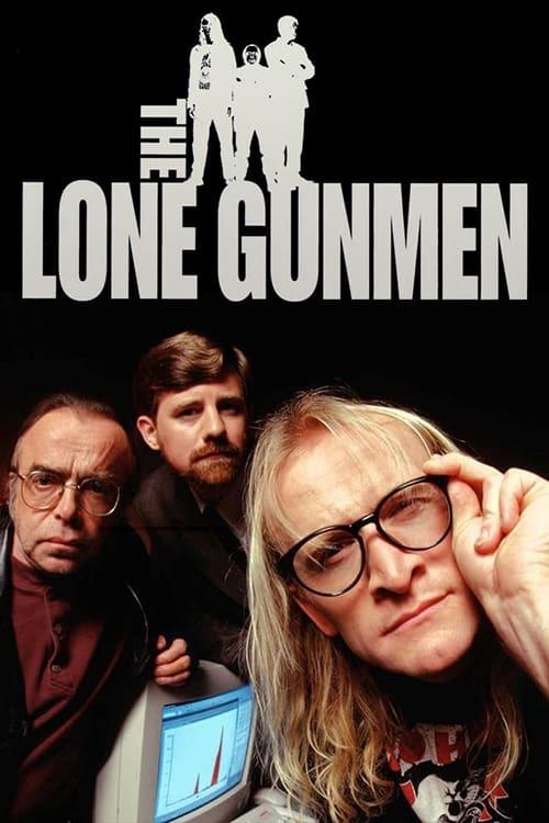 The Lone Gunmen poster