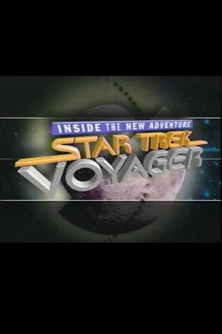 Star Trek: Voyager - Inside the New Adventure poster
