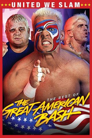 WWE United We Slam: The Best of The Great American Bash poster