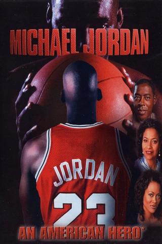 Michael Jordan: An American Hero poster