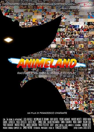 Animeland: Racconti tra manga, anime e cosplay poster